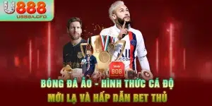 Bóng Đá Ảo - Hình Thức Cá Độ Mới Lạ Và Hấp Dẫn Bet Thủ